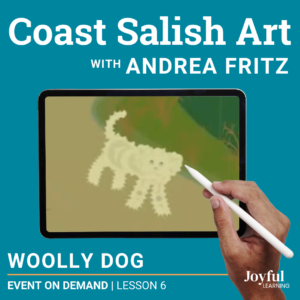 Coast Salish Art | Lesson 6 – Woolly Dog | ON DEMAND