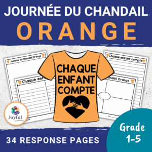 LA JOURNÉE DU CHANDAIL ORANGE | Response Pages for Any Writing Prompt