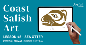 Read more about the article Coast Salish Art | Lesson 8 – Sea Otter | Orange Shirt Day