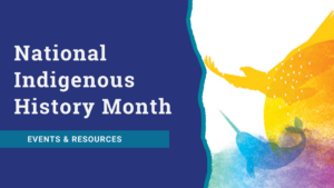 Read more about the article Resources for National Indigenous History Month